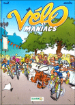 Les vélomaniacs, T1&nbsp;-&nbsp;Jullie, Jean-Luc Garréra
