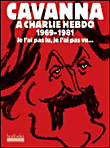Cavanna à Charlie hebdo&nbsp;-&nbsp;François Cavanna