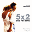 Bande originale de film&nbsp;-&nbsp;5 x 2