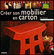 Créer son mobilier en carton&nbsp;-&nbsp;Eric Guiomar