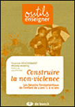 Construire la non violence