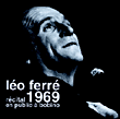 Léo Ferré&nbsp;-&nbsp;Récital 1969 en public