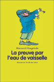 La preuve par l'eau de vaisselle&nbsp;-&nbsp;Boris Moissard