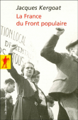 La France du Front Populaire&nbsp;-&nbsp;Jacques Kergoat