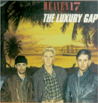 Heaven 17&nbsp;-&nbsp;The Luxury Gap - Nouvelle Edition