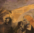 Willy Mason&nbsp;-&nbsp;Where the humans eat