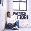 Patrick Fiori&nbsp;-&nbsp;Si on chantait plus fort - Edition Dualdisc