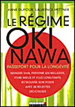 Le régime Okinawa&nbsp;-&nbsp;A. Dufour, L. Wittner