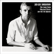 Jay Jay Johanson&nbsp;-&nbsp;Long term physical effects are not yet known