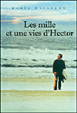 Les Mille et une vies d'Hector&nbsp;-&nbsp;Bill Forsyth