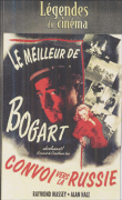 Le Convoi vers la Russie&nbsp;-&nbsp;Lloyd Bacon