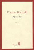 Après toi&nbsp;-&nbsp;Christian Giudicelli
