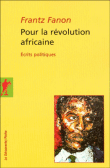 Pour la révolution africaine&nbsp;-&nbsp;Frantz Fanon
