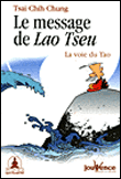Le message de Lao Tseu&nbsp;-&nbsp;Tsai Chih Chung