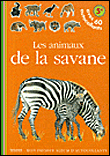 Les animaux de la savane&nbsp;-&nbsp;Daniel Gravier