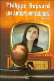 Un amour impossible&nbsp;-&nbsp;Philippe Bouvard