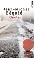 Charles&nbsp;-&nbsp;Jean-Michel Béquié