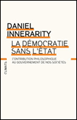 La démocratie sans l'état&nbsp;-&nbsp;D. Innerarity
