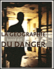 La géographie du danger&nbsp;-&nbsp;Hamid Skiff