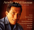 Andy Williams&nbsp;-&nbsp;Greatest hits live