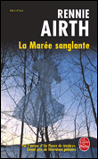 La marée sanglante&nbsp;-&nbsp;Rennie Airth