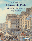 Histoire de Paris et des Parisiens&nbsp;-&nbsp;Marianne Jaeglé