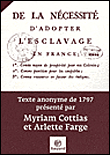 De la nécessité d'adopter l'esclavage en France&nbsp;-&nbsp;Arlette Farge, Myriam Cottias