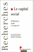 Le capital social&nbsp;-&nbsp;Michel Lallement, Antoine Bevort