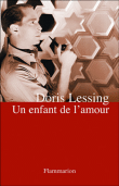 Un enfant de l'amour&nbsp;-&nbsp;Doris Lessing
