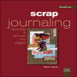 Scrap journaling&nbsp;-&nbsp;Mélanie Lagarde