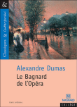 Le bagnard de l'Opéra
