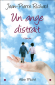 Un ange distrait&nbsp;-&nbsp;Jean-Pierre Richard