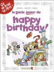 Le guide junior du happy birthday&nbsp;-&nbsp;Fabio, Goupil, Sylvia Douye