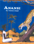 Anansi le vieux sage&nbsp;-&nbsp;Jean-Claude Götting