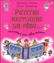 Petites histoires de fées&nbsp;-&nbsp;Georgie Adams, S. Gardner