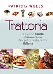 La trattoria&nbsp;-&nbsp;Patricia Wells