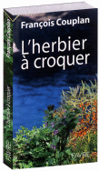 L'herbier à croquer&nbsp;-&nbsp;François Couplan