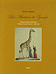 Les avatars de Zarafa, première girafe de l'histoire de France&nbsp;-&nbsp;Olivier Lebleu