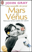 Une nouvelle vie pour Mars et Vénus&nbsp;-&nbsp;John Gray