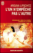 L'un n'empêche pas l'autre&nbsp;-&nbsp;Arouna Lipschitz