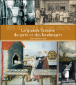 La grande histoire du pain