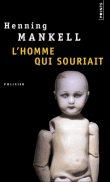 L'homme qui souriait&nbsp;-&nbsp;Henning Mankell