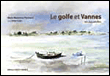 Le golfe et Vannes