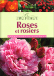 Le Truffaut des roses et rosiers