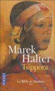 Tsippora&nbsp;-&nbsp;Marek Halter