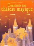 Construis ton château magique