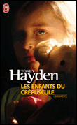 Les enfants du crépuscule&nbsp;-&nbsp;Torey L. Hayden