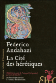 La cité des hérétiques&nbsp;-&nbsp;Federico Andahazi