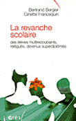 La revanche scolaire