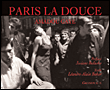 Paris la douce&nbsp;-&nbsp;Amadou Gaye, Léandre-Alain Baker, Josiane Balasko